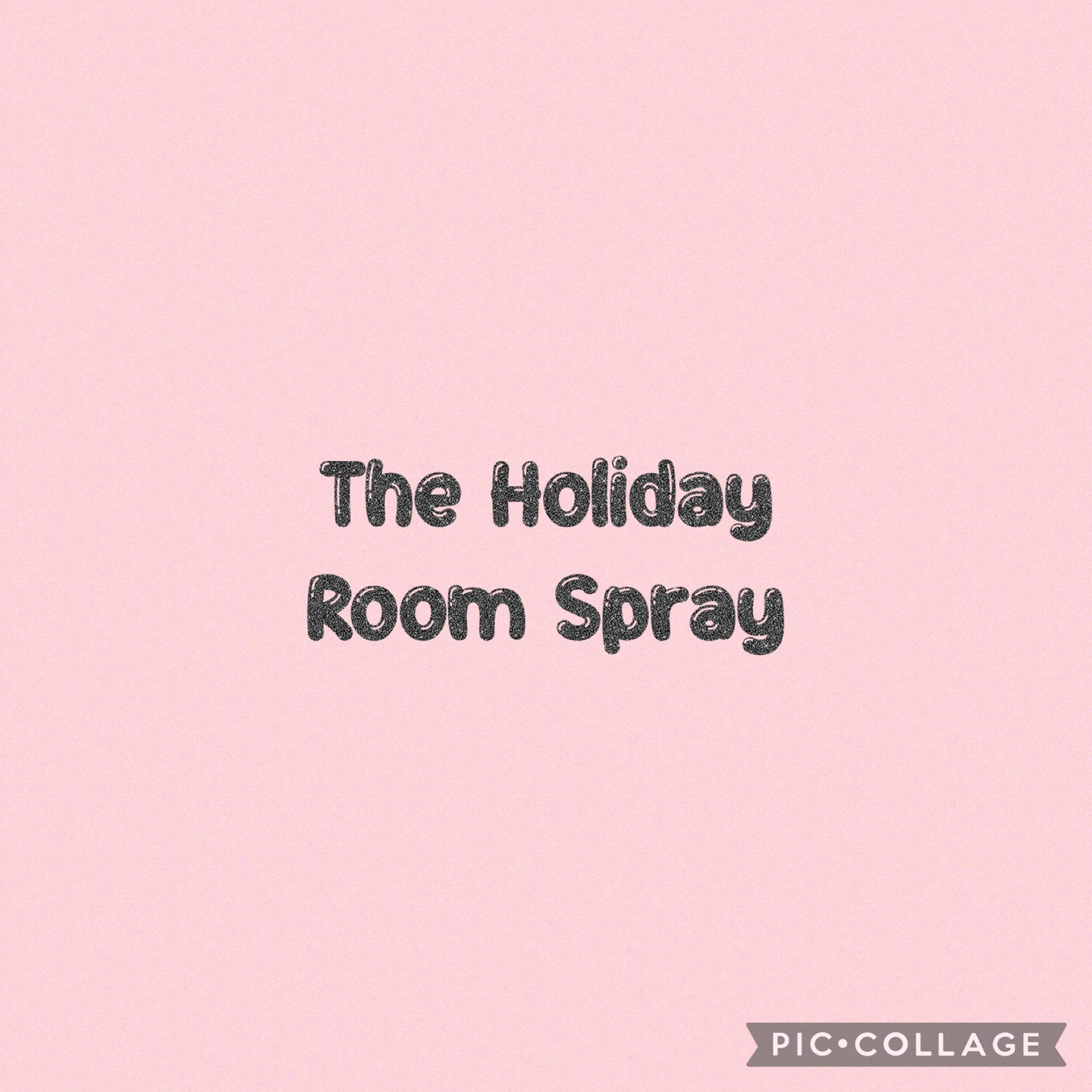 The Holiday : Linen/Room Mist